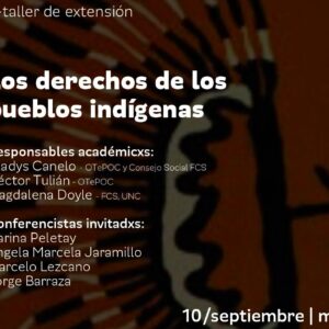 Curso-taller De Extensión: “Los Derechos De Los Pueblos Indígenas”