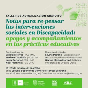 Notas Para Re-pensar Las Intervenciones Sociales En Discapacidad: Apoyos Y Acompañamientos En Las Prácticas Educativas | Taller De Actualización Profesional