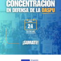 Concentración En Defensa De La DASPU